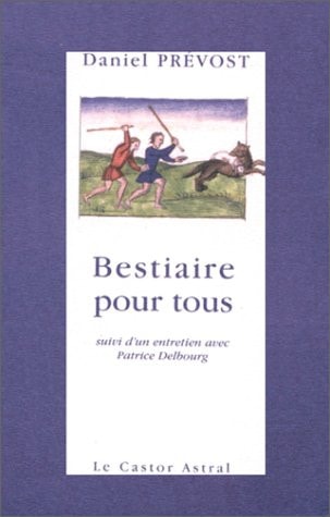BESTIAIRE POUR TOUS, de Daniel Prévost | portada del libro