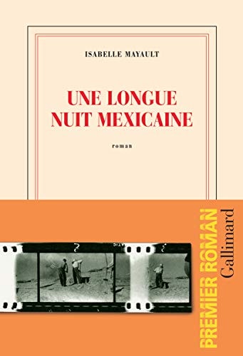 Une longue nuit mexicaine, de Isabelle Mayault | portada del libro