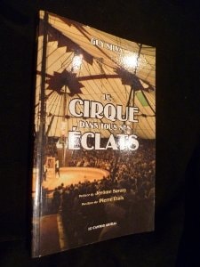 LE CIRQUE DANS TOUS SES ECLATS, de Guy Silva | portada del libro