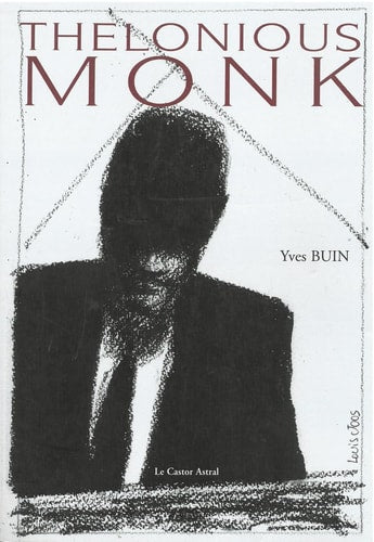 THELONIOUS MONK, de Yves Buin | portada del libro