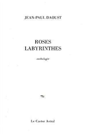 ROSES LABYRINTHES, de Jean-Paul Daoust | portada del libro