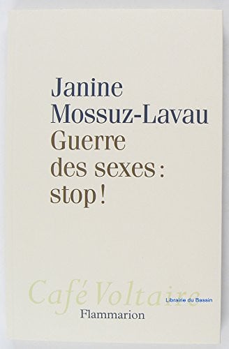 UERRE DES SEXES : STOP!, de MOSSUZ-LAVAU JANINE | portada del libro