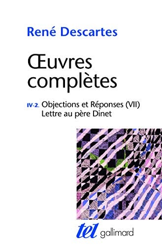 OEUVRES COMPLETES TOME 4-2 MEDITATIONS METAPHYSIQUES OBJECTI, de René Descartes | portada del libro