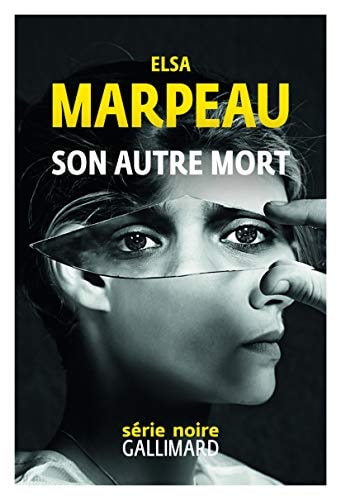 Son autre mort, de Elsa Marpeau | portada del libro