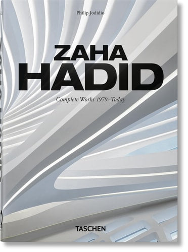 ZAHA HADID. COMPLETE WORKS 1979-TODAY. 40TH ED, de Philip Jodidio | portada del libro