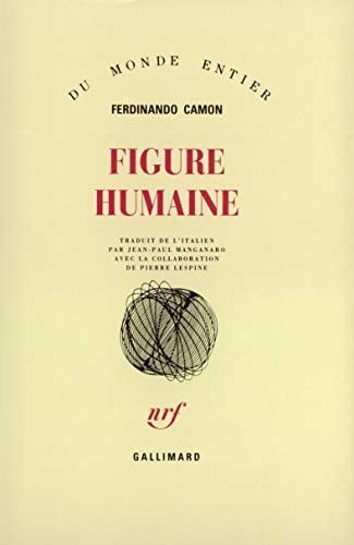 FIGURE HUMAINE, de Ferdinando Camon | portada del libro