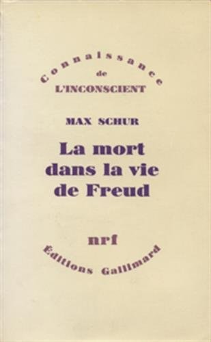 LA MORT DANS LA VIE DE FREUD, de Max Schur | portada del libro