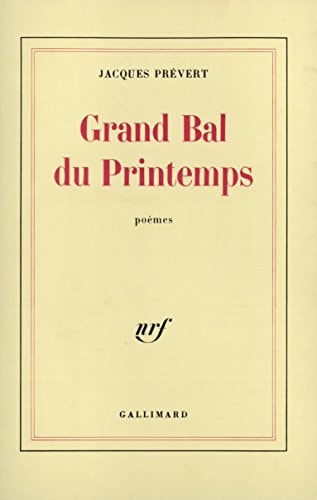 GRAND BAL DU PRINTEMPS / CHARMES DE LONDRES, de Prévert | portada del libro