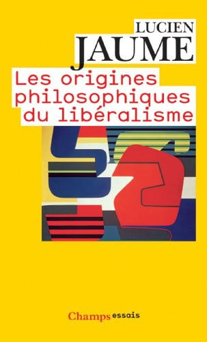 ES ORIGINES PHILOSOPHIQUES DU LIBERALIS, de JAUME LUCIEN | portada del libro