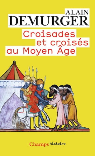 ROISADES ET CROISES AU MOYEN, de DEMURGER ALAIN | portada del libro