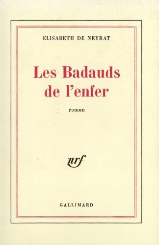 LES BADAUDS DE L'ENFER, de Neyrat | portada del libro
