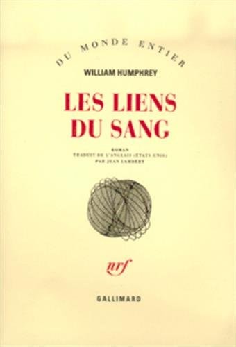 LES LIENS DU SANG, de William Humphrey | portada del libro
