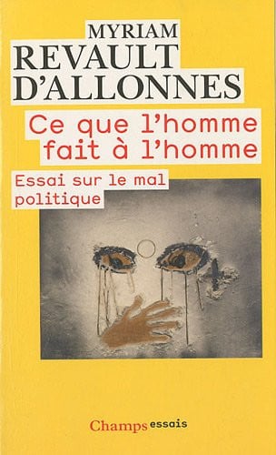 E QUE L'HOMME FAIT A L'HOMME (NC), de REVAULT-D'ALLONNES MYRIAM | portada del libro
