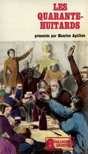 LES QUARANTE-HUITARDS, de Agulhon | portada del libro
