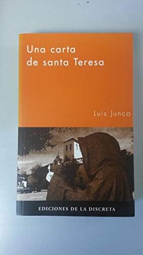 Una carta de Santa Teresa, de Luis Junco Ezquerra | portada del libro