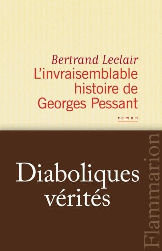 'INVRAISEMBLABLE HISTOIRE DE, de LECLAIR BERTRAND | portada del libro