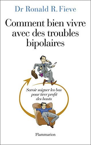 OMMENT BIEN VIVRE AVEC DES TROUBLES BIP, de FIEVE RONALD | portada del libro