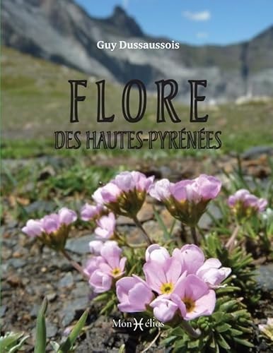 FLORE DES HAUTES-PYRENEES, de Guy Dussaussois | portada del libro