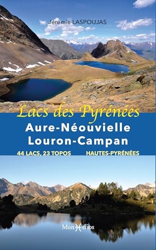 LACS DES PYRENEES AURE-NEOUVIELLE-LOURON-CAMPAN, de Jérémie Laspoujas | portada del libro