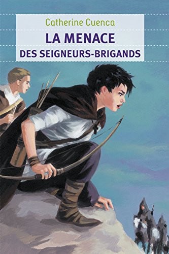 ENACE DES SEIGNEURS-BRIGANDS, de CUENCA CATHERINE | portada del libro