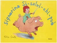 SIGNORINA SI SALVI CHI PUO, de Philippe Corentin | portada del libro