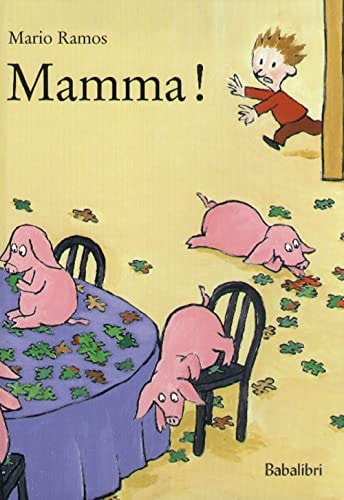 MAMMA !, de Mario Ramos | portada del libro