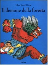 IL DEMONE DELLA FORESTA, de Jiang Hong Chen | portada del libro
