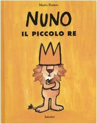 Nuno il piccolo re, de Mario Ramos | portada del libro
