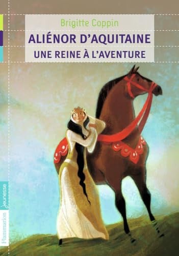 LIENOR D'AQUITAINE, UNE REINE, de COPPIN BRIGITTE | portada del libro