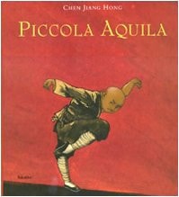 PICCOLA AQUILA, de Jiang Hong Chen | portada del libro