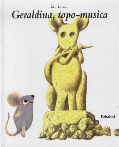 GERALDINA TOPO MUSICA, de Leo Lionni | portada del libro