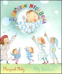 IL BAMBINO NELLA BOLLA, de Margaret Mahy | portada del libro