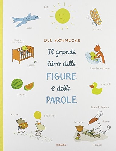 IL GRANDE LIBRO DELLE FIGURE E DELLE PAROLE, de Ole Könnecke | portada del libro