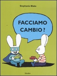 FACCIAMO CAMBIO ?, de Stephanie Blake | portada del libro