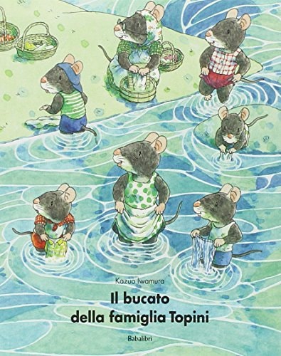 IL BUCATO DELLA FAMIGLIA TOPINI (BABABUM), de Kazuo Iwamura | portada del libro