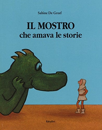 IL MOSTRO CHE AMAVA LE STORIE (BABABUM), de Sabine De Greef | portada del libro