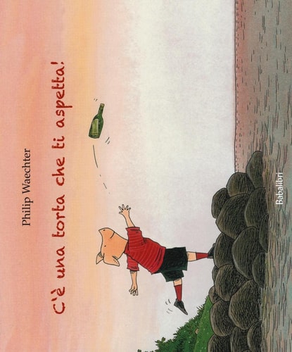 C'E UNA TORTA CHE TI ASPETTA !, de Philip Waechter | portada del libro