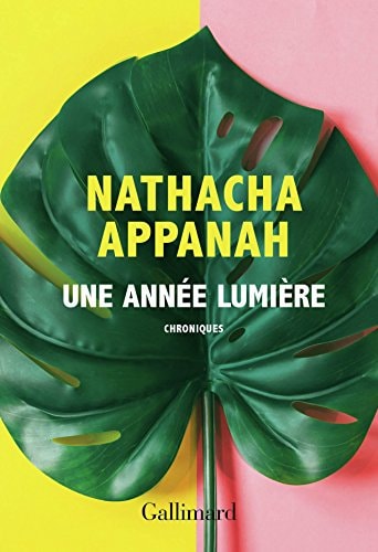 UNE ANNEE LUMIERE, de Nathacha Appanah | portada del libro