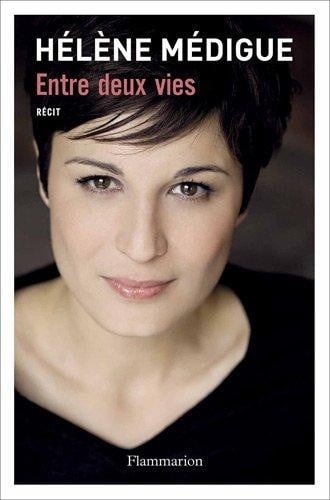 NTRE DEUX VIES, de MEDIGUE HELENE | portada del libro