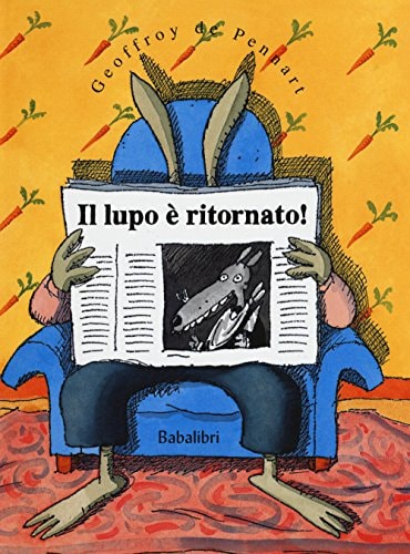 IL LUPO E RITORNATO !, de Geoffroy de Pennart | portada del libro