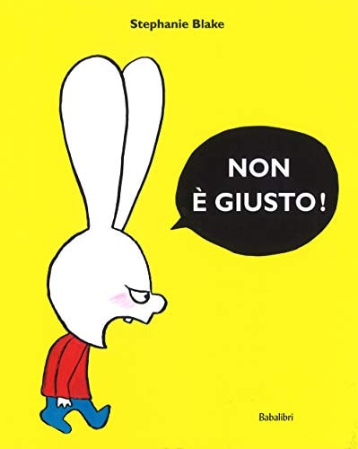 NON E GIUSTO!, de Stephanie Blake | portada del libro