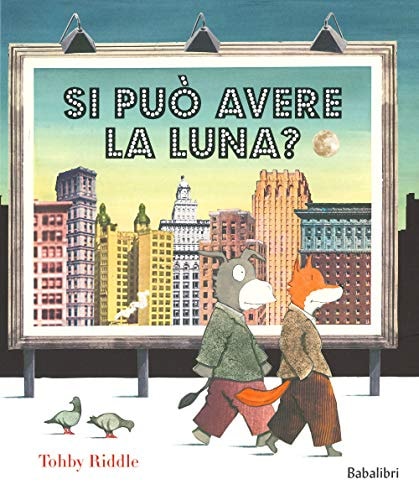 SI PUO AVERE LA LUNA?, de Tohby Riddle | portada del libro