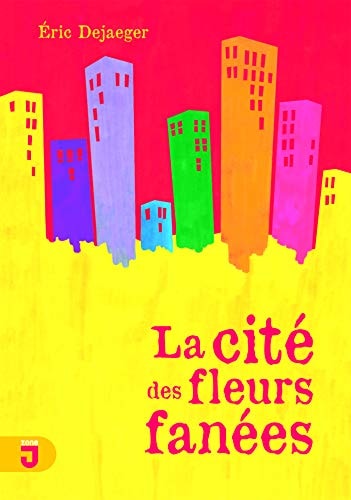 CITE DES FLEURS FANEES, de Éric Dejaeger | portada del libro