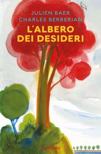 L'ALBERO DEI DESIDERI, de Julien Baer | portada del libro