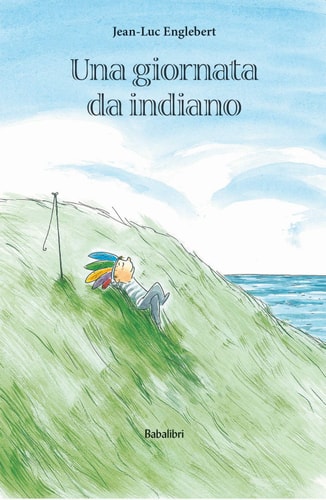 UNA GIORNATA DA INDIANO, de Jean-Luc Englebert | portada del libro
