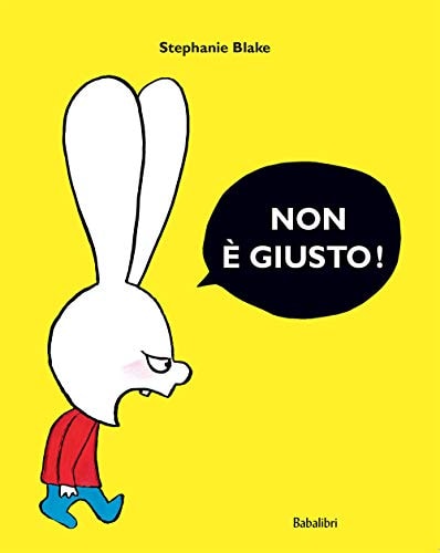 NON E GIUSTO! (BABABUM), de Stephanie Blake | portada del libro