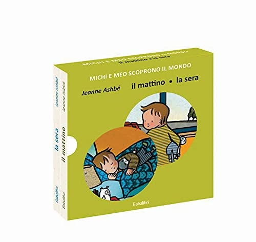 MICHI E MEO SCOPRONO IL MONDO IL MATTINO LA SERA, de Jeanne Ashbé | portada del libro