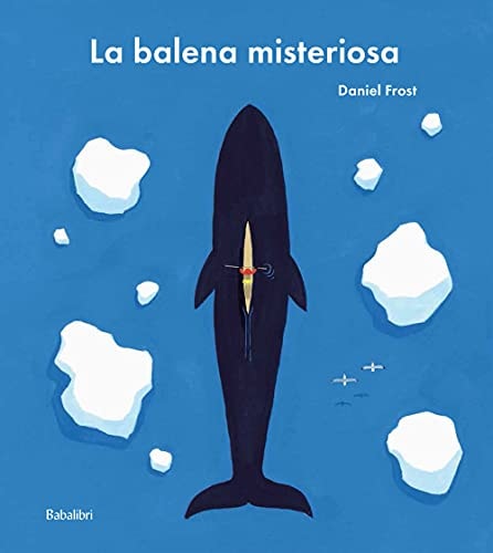 LA BALENA MISTERIOSA, de Daniel Frost | portada del libro