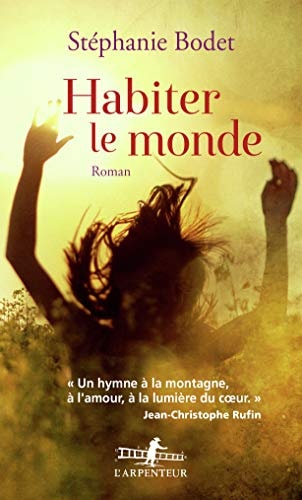 Habiter le monde, de Stéphanie Bodet | portada del libro
