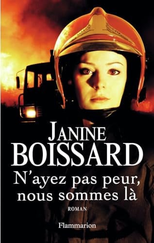 'AYEZ PAS PEUR, NOUS SOMMES L, de BOISSARD JANINE | portada del libro